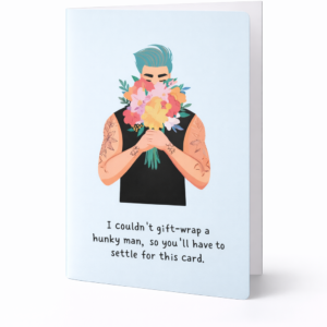 Greeting Card - Hunky Man